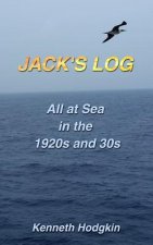 Jack's Log: All at Sea in the 1920s & 30s