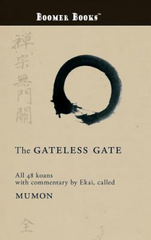 Gateless Gate (Mumon)(Kemény kötésű)