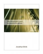 The Promised Land: Overcoming The Final Obstacles