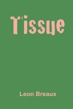 Tissue