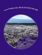 Leon Tchaikovsky's REACH FOR THE SKY