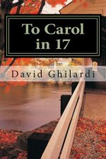 To Carol in 17