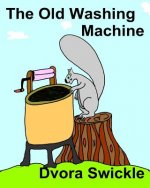 The Old Washing Machine
