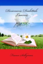 Dizionario Dialettale Laurese