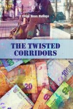 The Twisted Corridors