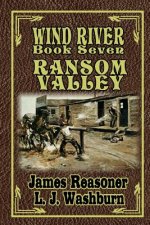 Wind River: Ransom Valley