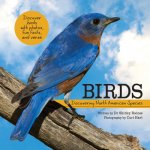 Birds: Discovering North American Species