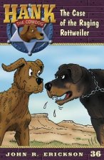 The Case of the Raging Rottweiler