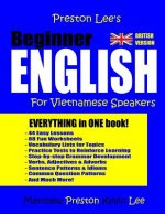 Preston Lee's Beginner English For Vietnamese Speakers (British)