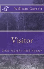 Visitor: Mike Murphy Park Ranger