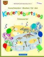 BROCKHAUSEN Bastelbuch Bd. 3 - Ausschneiden: Masken für den Kindergeburtstag: Dinosaurier