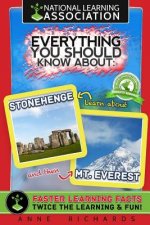 Everything You Should Know About: Stonehenge and Mount Everest