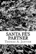 Santa Fé's Partner