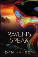 Raven's Spear: The Trickster's War