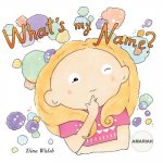 What's my name? AMARIAH