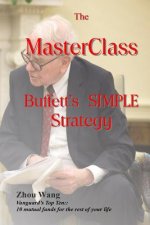 The MasterClass: Buffett's SIMPLE Strategy
