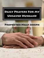 Daily Prayers for my Unsaved Husband