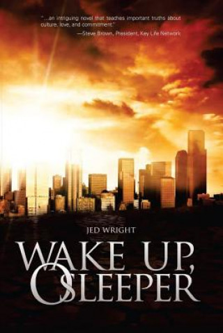 Wake Up, O Sleeper