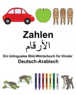 Deutsch-Arabisch Zahlen Ein bilinguales Bild-Wörterbuch für Kinder