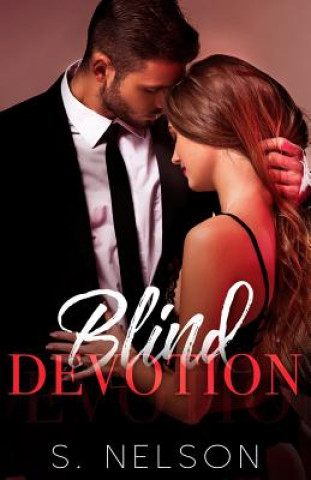 Blind Devotion