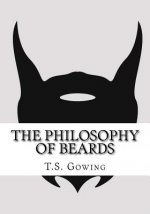 The Philosophy Of Beards