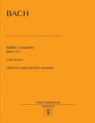 Italian Concerto: Urtext and edited versions