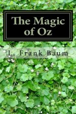 The Magic of Oz