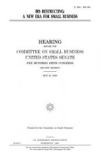 IRS restructuring: a new era for small business
