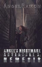 Angel's Nightmare Adventure 3: Nemesis