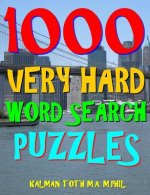 1000 Very Hard Word Search Puzzles: Fun Way to Improve Your IQ