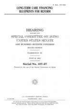 Long-term care financing: blueprints for reform