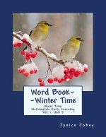 Word Book--Winter Time: MeComplete Early Learning, Vol. 1, Unit 5