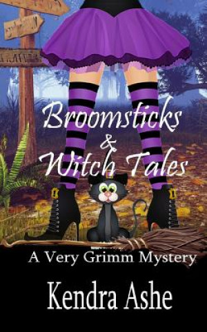 Broomsticks & Witch Tales: A Cozy Mystery Fairy Tale