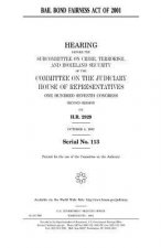 Bail Bond Fairness Act of 2001