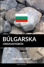 Búlgarska Or?asafnsbók: A?fer? Bygg? á Málefnum