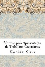 Normas para Apresentaç?o de Trabalhos Científicos