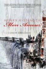 Henry Kissinger, Mon Amour