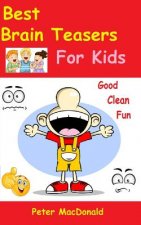 Best Brain Teasers For Kids: Good Clean Fun