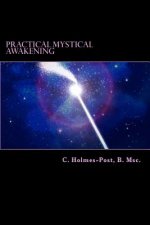Practical Mystical Awakening