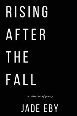 Rising After the Fall