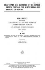 Trust lands and resources of the Confederated Tribes of the Warm Springs Reservation of Oregon