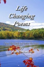 Life Changing Poems: Book Two