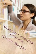 Grammar Correction Exercises: ESL English Grammar Correction