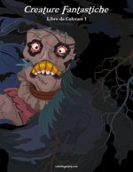Creature Fantastiche Libro da Colorare 1
