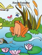 Mondo Fantastico Libro da Colorare 2