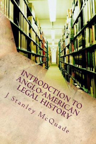 Introdction to Anglo-American Legal History