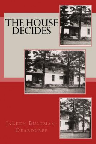 The House Decides