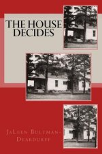 The House Decides