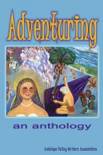 Adventuring: an anthology