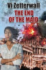 The End of the Maid